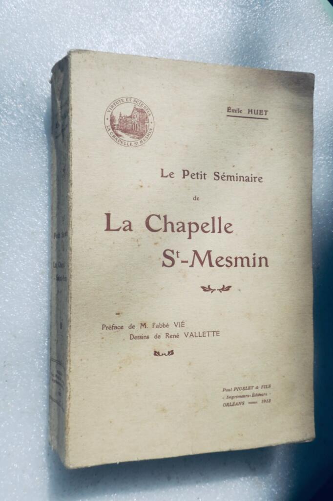 Chapelle Saint-Mesmin Histoire Du Petit Seminaire Chapelle Saint-Mesmin 1913