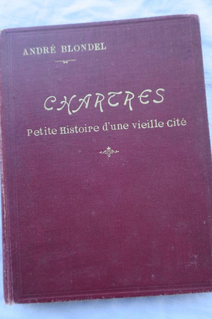 Chartres: Kurze Geschichte einer alten Stadt
