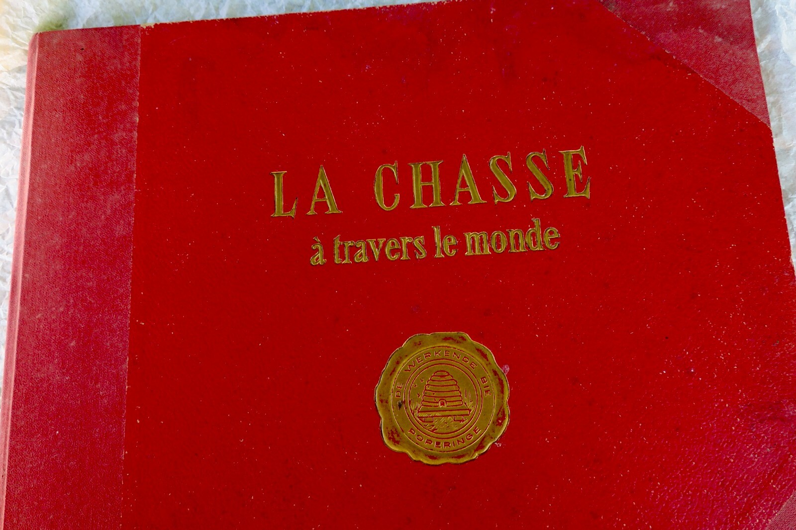世界の狩猟の探求<span class="lla-card-orig-wrap"><span class="lla-card-orig">❦ chasse a travers le monde</span></span> - La Librairie Antique