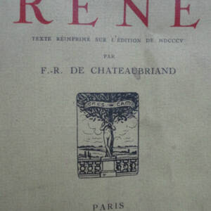 CHATEAUBRIAND (François-René de) RENE Georges Crès 1917