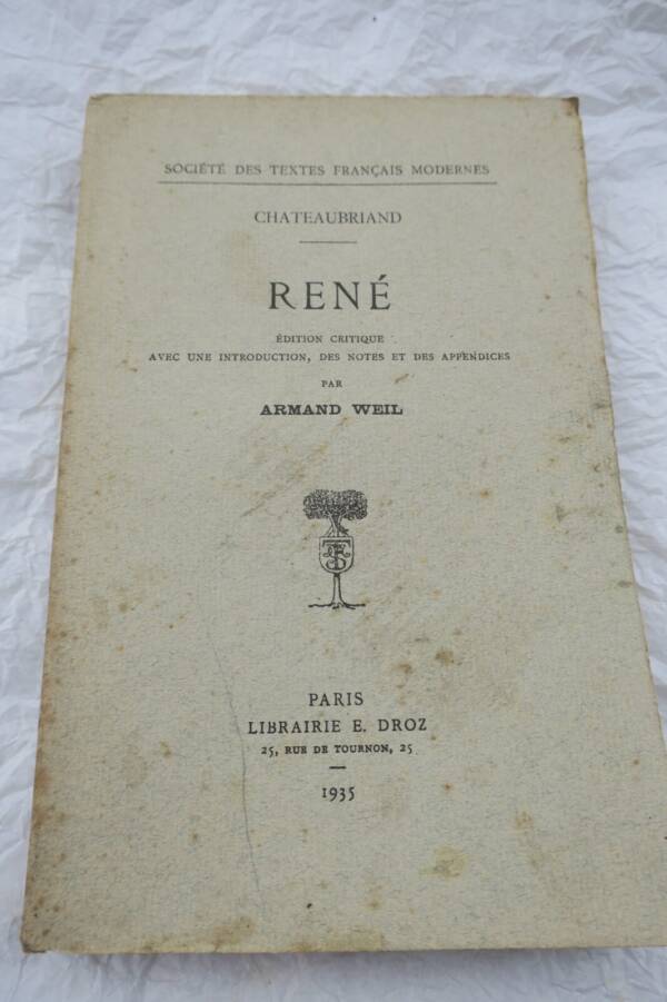 René by Chateaubriand: Critical Edition 1935