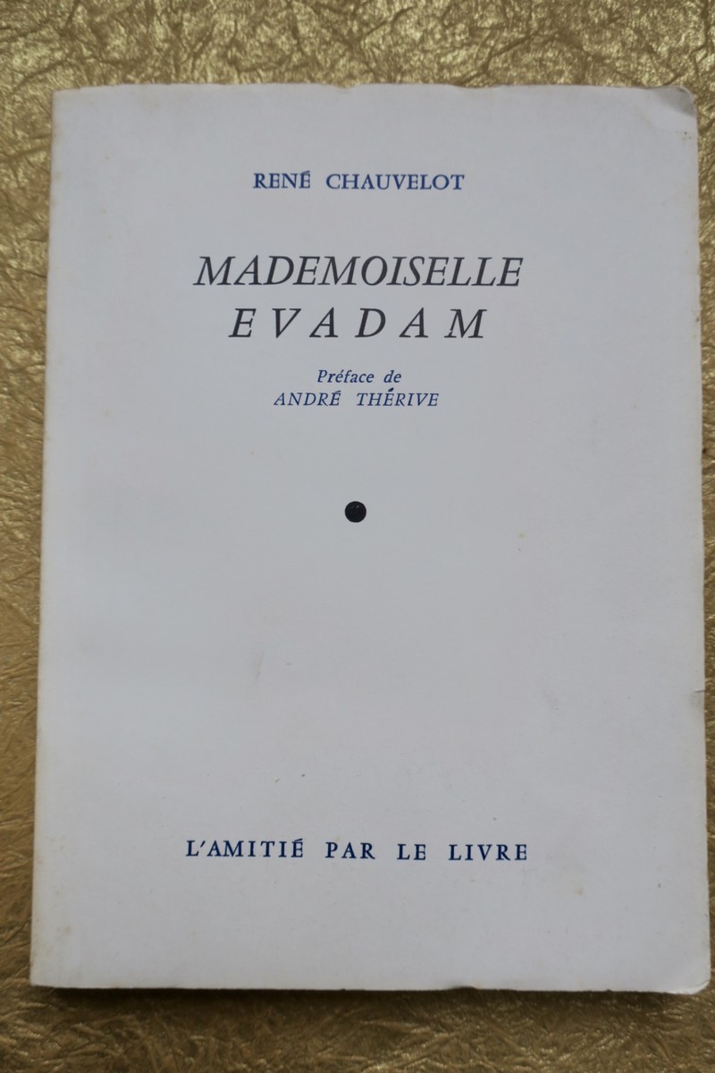 Chauvelot Mademoiselle Evadam - La Librairie Antique