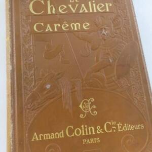 CHEVALIER CAREME ill-Pille 1896