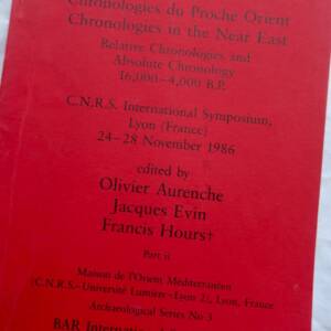 Chronologies du Proche Orient/Chronologies in the Near East..