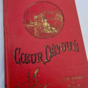 COEUR DEVOUE - NANETTE -ill-Tofani et Bayard