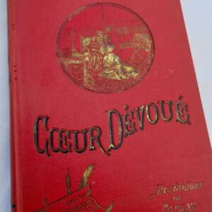 COEUR DEVOUE - NANETTE -ill-Tofani et Bayard