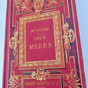 Colomb Mme J. DEUX MERES 1911