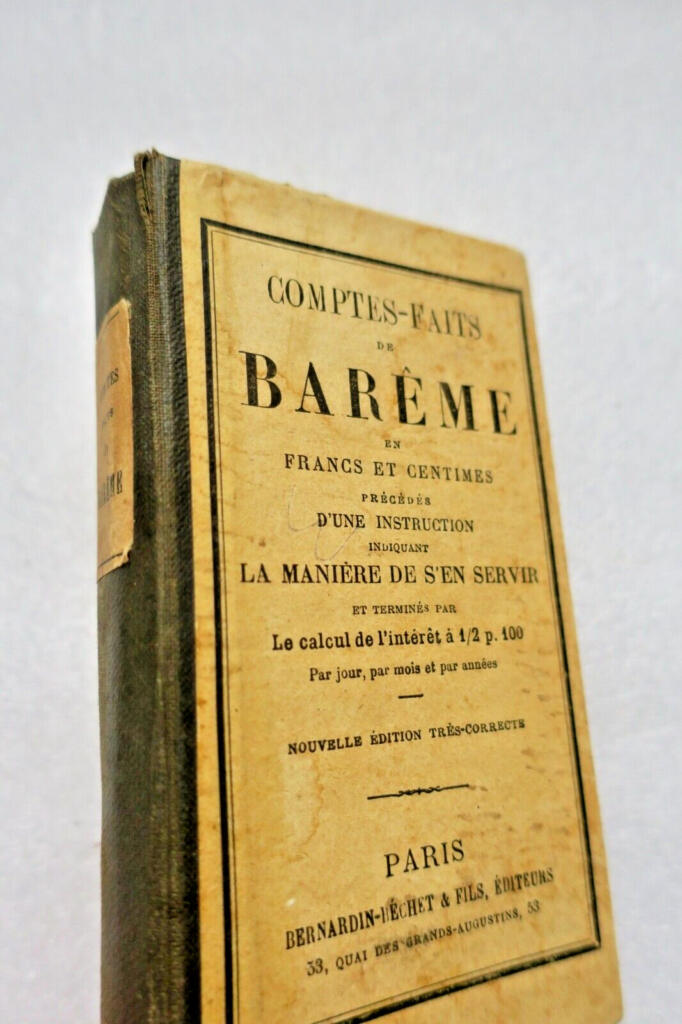 Comptes-faits de Barême en francs et centimes précédés d’une instruction