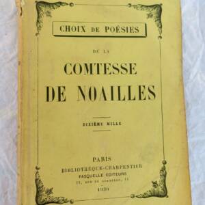Comtesse de Noailles Choix de poésies de la comtesse de Noailles
