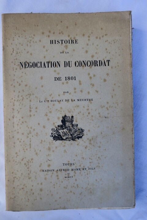 Verhandlungen des Konkordats von 1801<span class="lla-card-orig-wrap"><span class="lla-card-orig">❦ Concordat Histoire de la négociation du Concordat de 1801</span></span> - La Librairie Antique