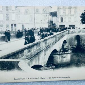 CONDOM 32 GERS condom le pont de bouquerie 1915