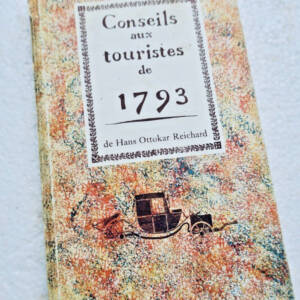 Conseils aux touristes de 1793