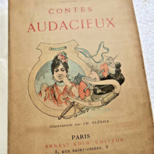 CONTES AUDACIEUX Silvestre ill-Clérice