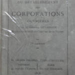 CORPORATIONS LEVASNIER, Du rétablissement des corporations ouvrières, 1878