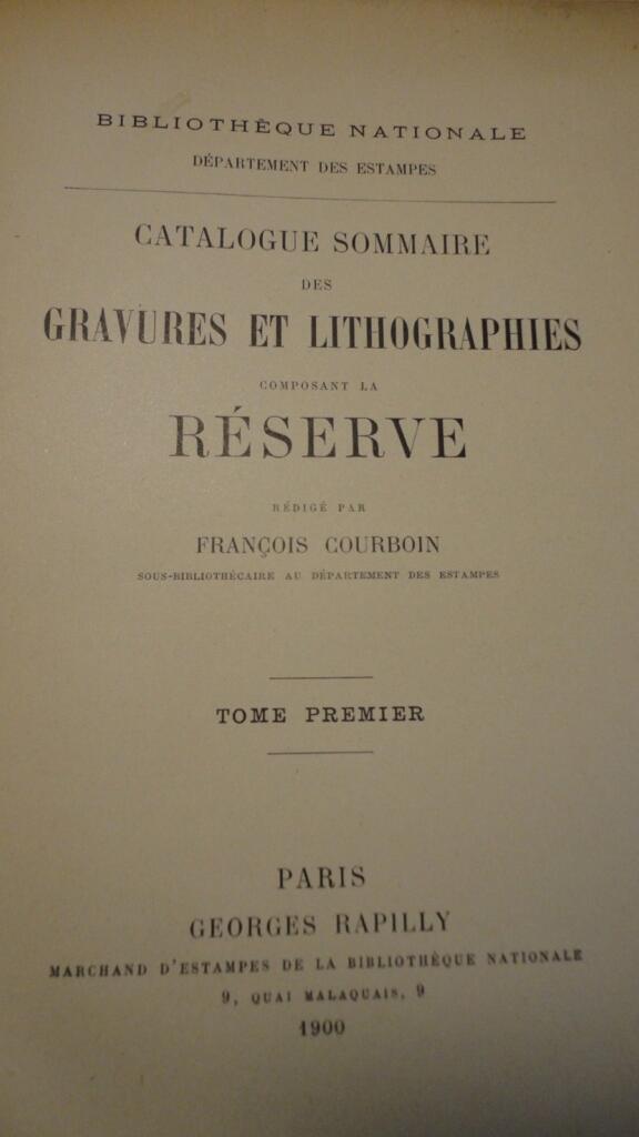 Courboin Summary Catalogue of the Engravings and Lithographs Comprising the Reserve