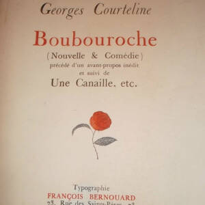 Courteline, Georges Boubouroche (nouvelle comédie) une canaille sur hollande ..