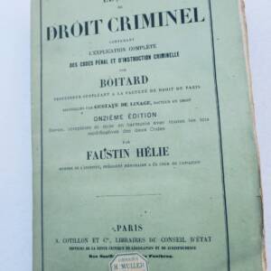 crime LEÇONS DE DROIT CRIMINEL. Contenant l'explication..1876
