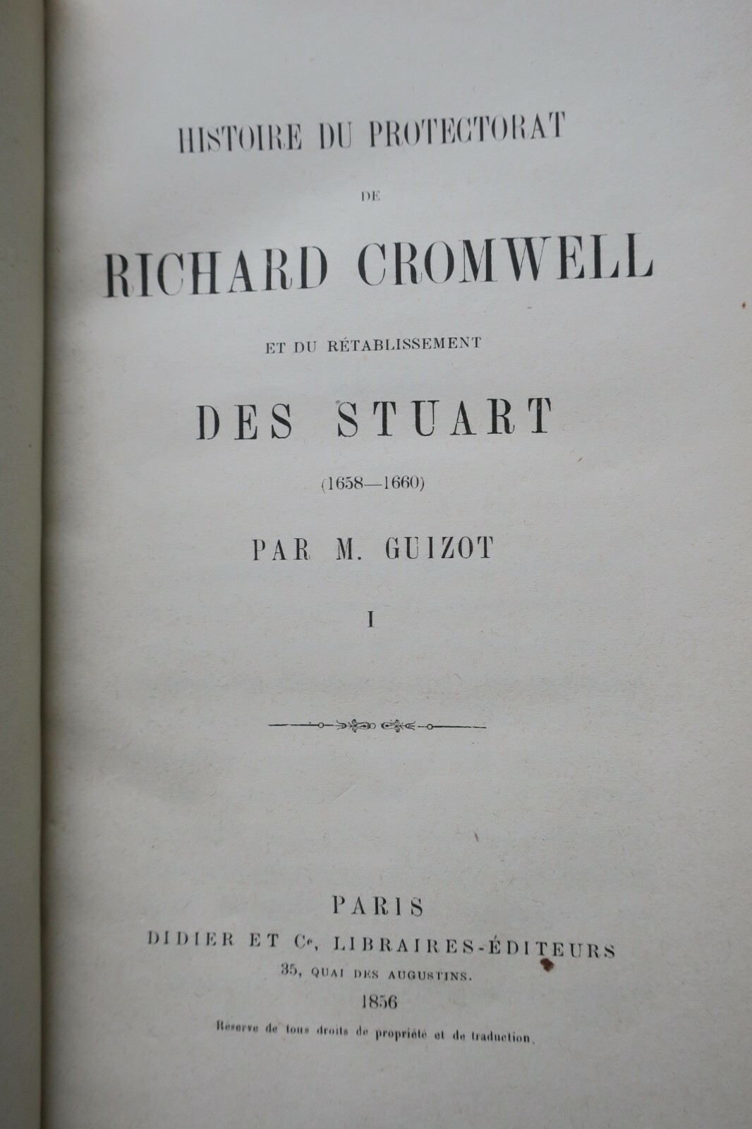 Cromwell: Protektor und Stuart-Restauration<span class="lla-card-orig-wrap"><span class="lla-card-orig">❦ Cromwell Histoire du protectorat de Richard CROMWELL et du rétablissement 1856</span></span> - La Librairie Antique