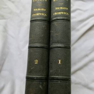Cromwell Histoire du protectorat de Richard CROMWELL et du rétablissement 1856