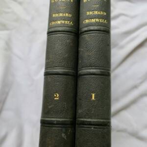 Cromwell Histoire du protectorat de Richard CROMWELL et du rétablissement 1856