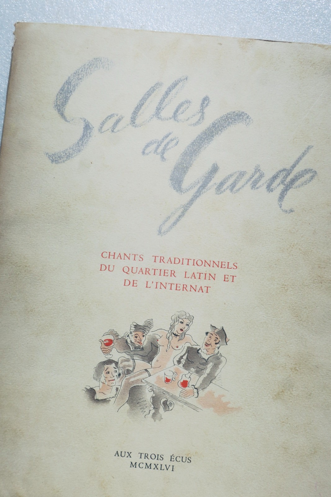 CURIOSA Guard Rooms Traditional Songs from the Latin Quarter and Boarding School - La Librairie Antique