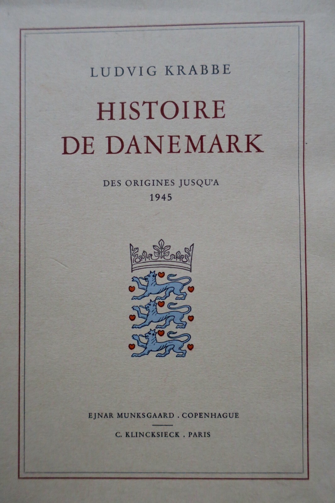 デンマーク史:起源から1945年まで<span class="lla-card-orig-wrap"><span class="lla-card-orig">❦ DANEMARK, des origines à 1945</span></span> - La Librairie Antique