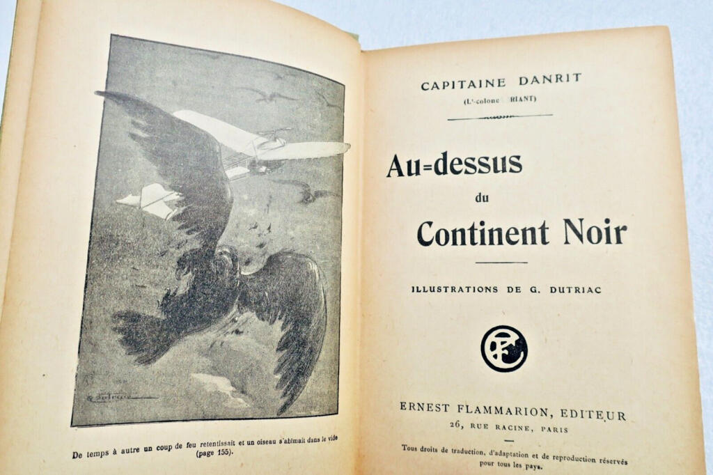 DANRIT Capitaine (Lieut-Col DRIANT) AU DESSUS DU CONTINENT NOIR ill-Dutriac