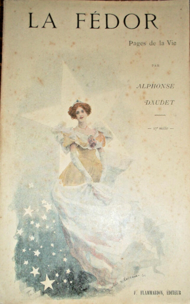 DAUDET Alphonse *La Fédor, pages de la vie*. EO