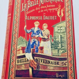 Daudet La Belle Nivernaise, Story Of An Old Boat And Its Crew