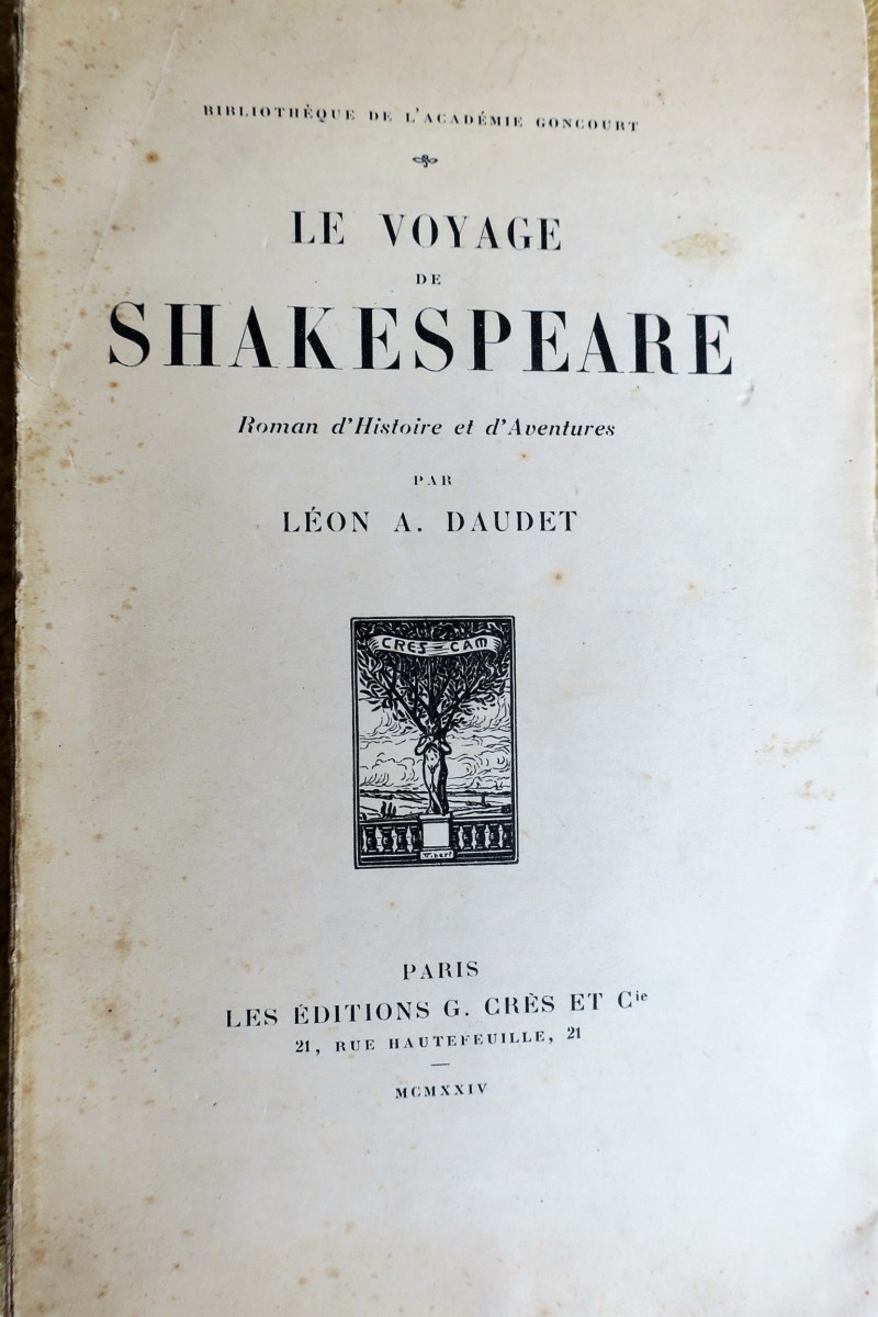 Shakespeare's Historical Voyage<span class="lla-card-orig-wrap"><span class="lla-card-orig">❦ DAUDET Le voyage de Shakespeare. Roman d’Histoire et d’Aventures</span></span> - La Librairie Antique