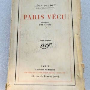 DAUDET LEON PARIS VECU - 2ME SERIE : RIVE GAUCHE.