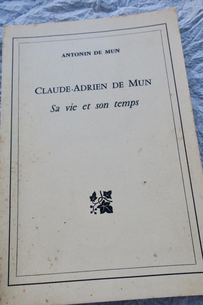 A biographical study of Claude-Adrien de Mun