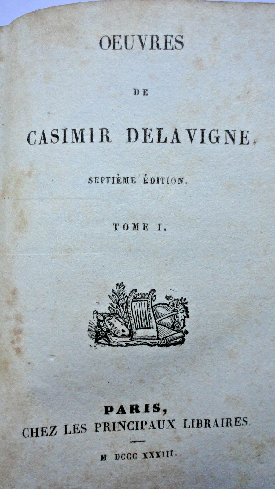 卡西米尔·德拉维涅作品<span class="lla-card-orig-wrap"><span class="lla-card-orig">❦ DELAVIGNE Oeuvres de Casimir Delavigne 1833 petit format</span></span> - La Librairie Antique