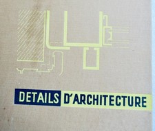 Architektur-Details: Praktische Baulösungen<span class="lla-card-orig-wrap"><span class="lla-card-orig">❦ DETAILS D’ARCHITECTURE répertoire de solutions d’utilité pratique pour la const</span></span> - La Librairie Antique
