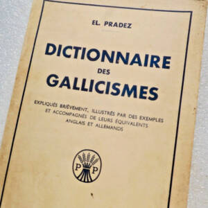 Wörterbuch der gebräuchlichsten Gallizismen