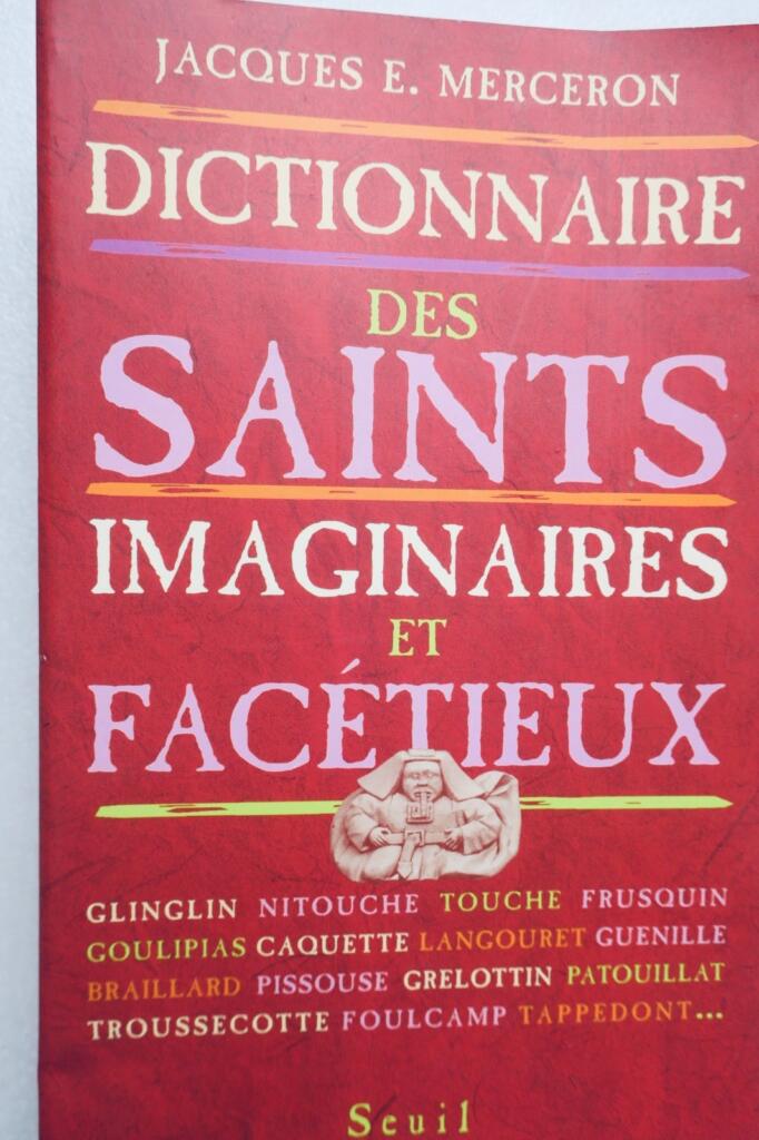 Thematic and Geographical Dictionary of Imaginary Saints