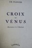 Venus Kreuz mit Illustrationen<span class="lla-card-orig-wrap"><span class="lla-card-orig">❦ Dignimont Croix de Vénus. Illustrations de A. Dignimont </span></span> - La Librairie Antique
