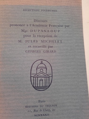 フランスアカデミーでの演説<span class="lla-card-orig-wrap"><span class="lla-card-orig">❦ Discours prononcé à l’académie françaisse par Mgr. Dupanloup</span></span> - La Librairie Antique