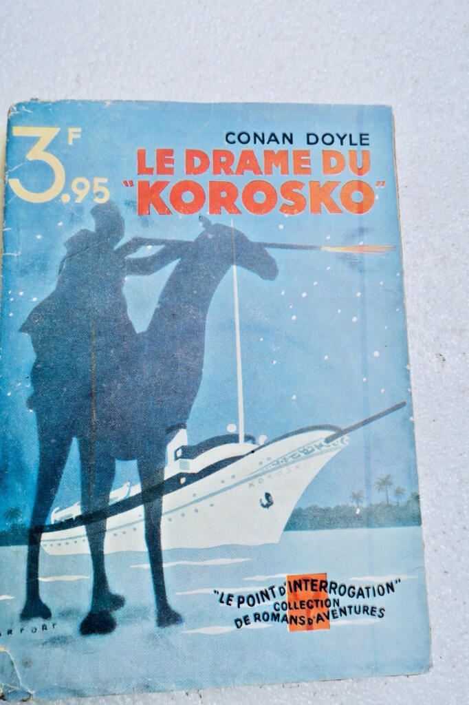 Conan Doyle's Drama in Korosko