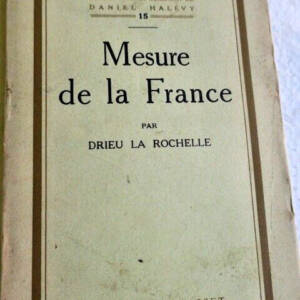 DRIEU LA ROCHELLE MEDIDA DE FRANCIA