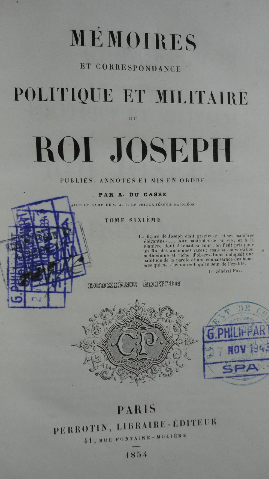 Politische und Militärische Memoiren<span class="lla-card-orig-wrap"><span class="lla-card-orig">❦ DU CASSE Mémoires et correspondance politique et militaire du roi joseph</span></span> - La Librairie Antique