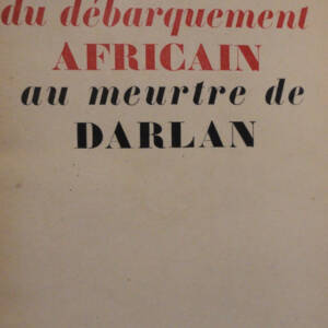 African Landing to Darlan's Murder