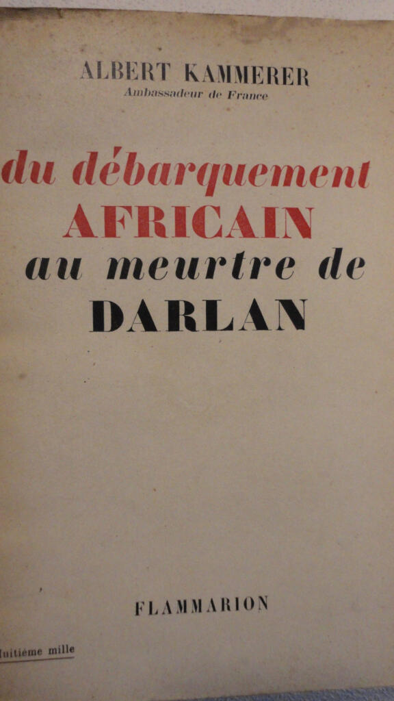 Afrikanische Landung bis zum Mord an Darlan