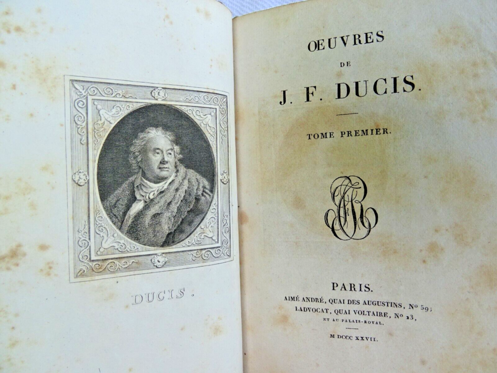 DUCIS (J.F.). Oeuvres 1827