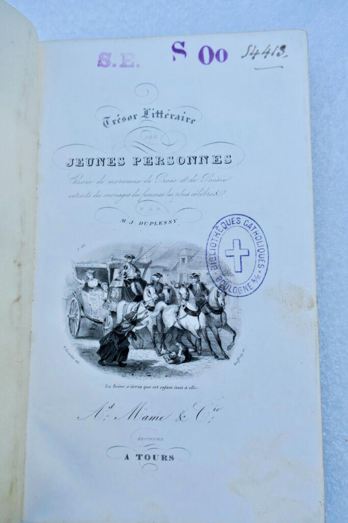 DUPLESSY J. Trésor Littéraire des Jeunes Personnes. Choix de morceaux 1842