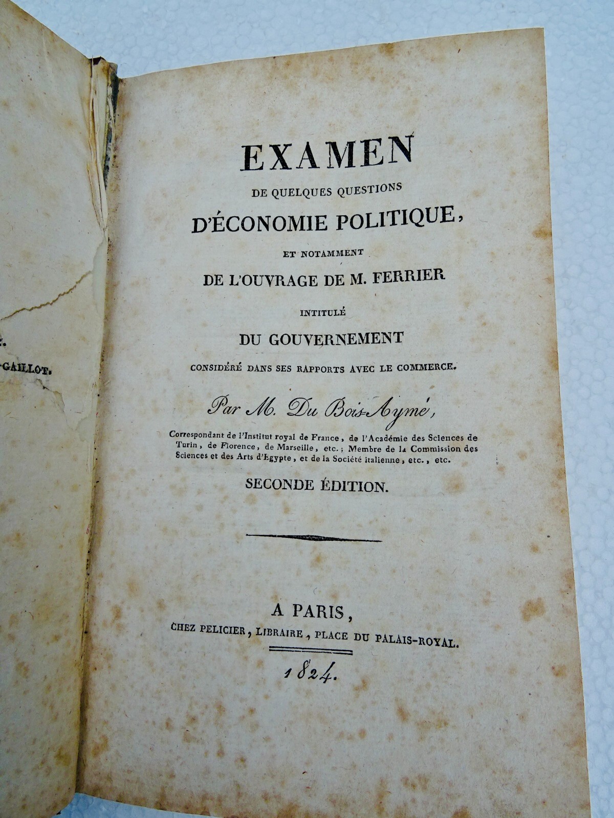 Political economy examination and critique of Ferrier<span class="lla-card-orig-wrap"><span class="lla-card-orig">❦ economie Du Bois Aymé Examen de quelques questions d’économie 1824</span></span> - La Librairie Antique