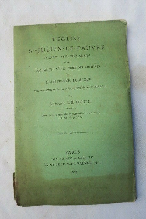 église St. Julien-le-Pauvre : d'après les historiens et des documents 1889