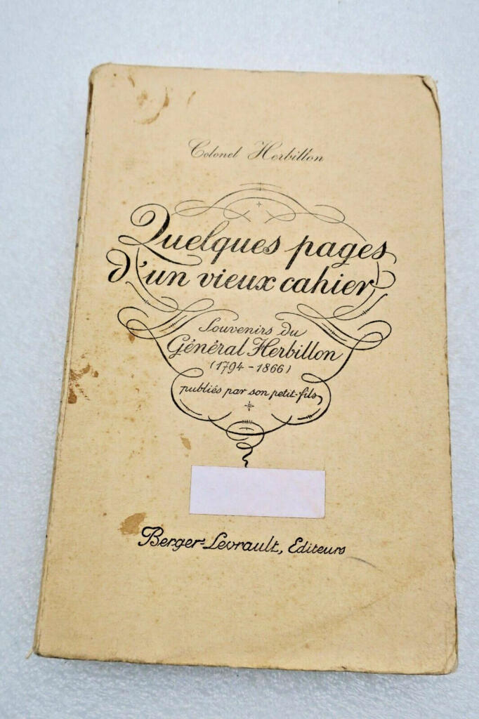 Erinnerungen eines Generals aus einem alten Notizbuch