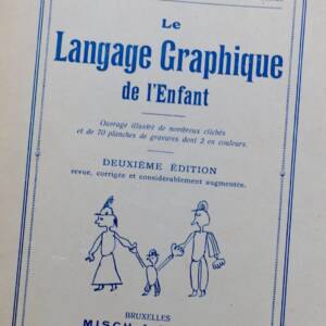 Enfant ROUMA Georges Le langage graphique de l'enfant 1913
