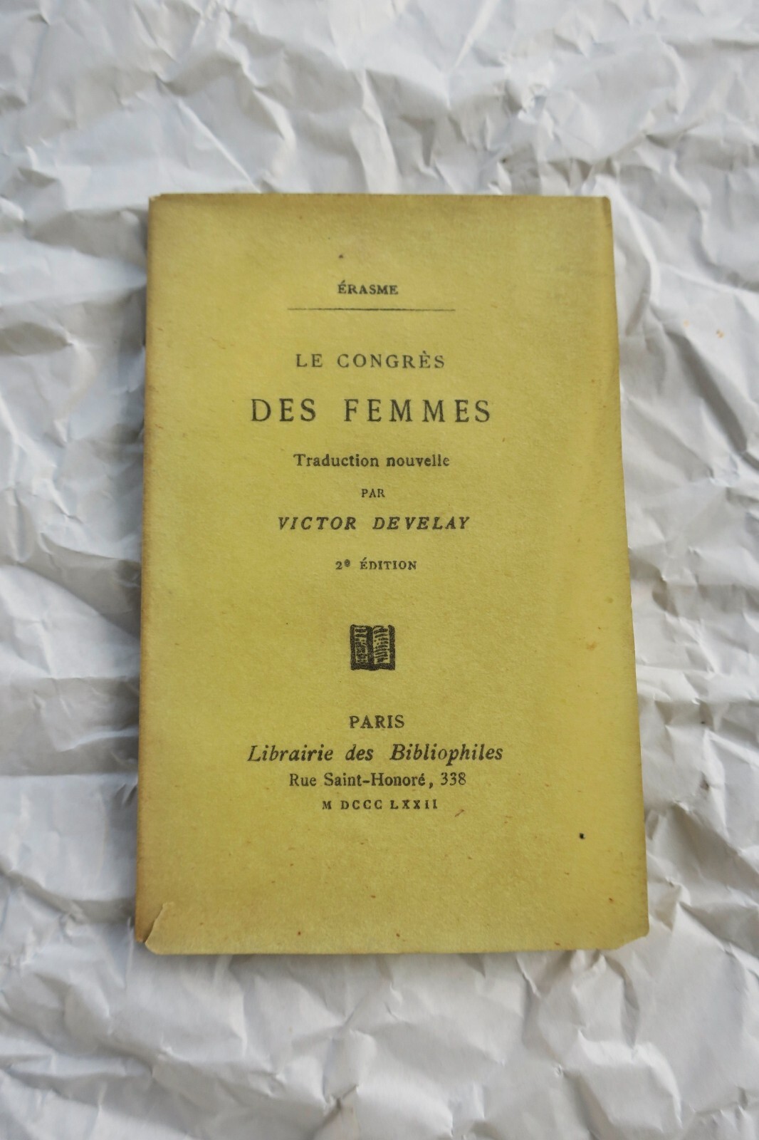 珍稀女性大会的书籍<span class="lla-card-orig-wrap"><span class="lla-card-orig">❦ Erasme le congrès des femmes 1872</span></span> - La Librairie Antique